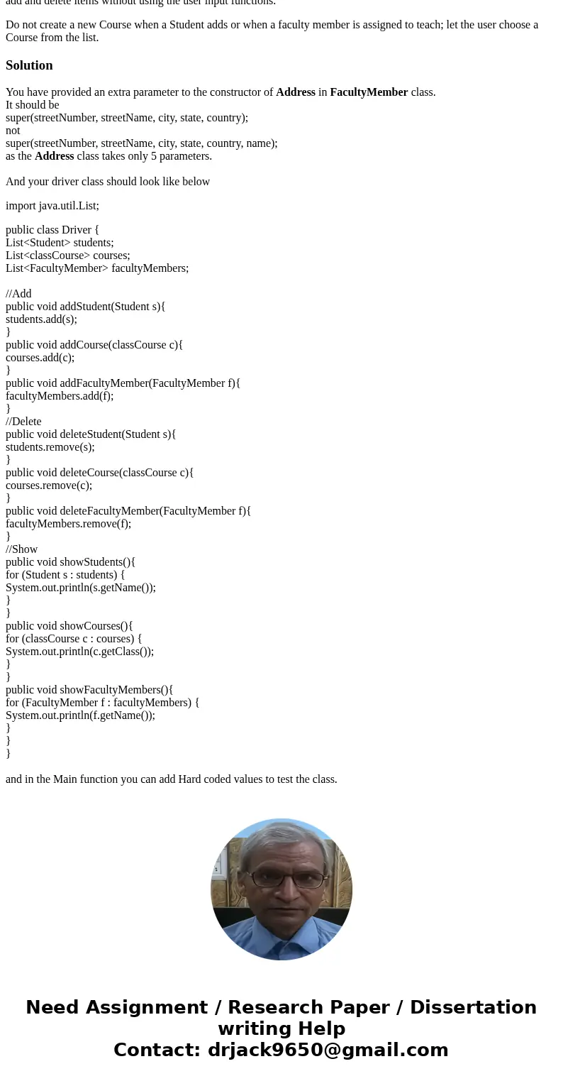 please help with java questions JAVA CODE please check my code and help my questions CLASS ADDRESS public class Address{ private int streetNumber; private Strin please help with java questions JAVA CODE please check my code and help my questions CLASS ADDRESS public class Address{ private int streetNumber; private Strin