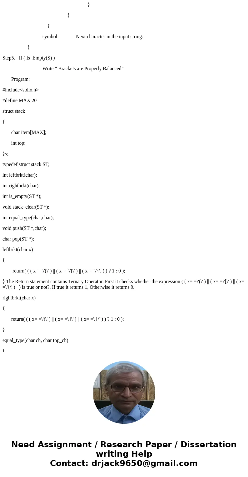^^^ Q1. Check the given Arithmetic expression is properly balanced or not. { [ a b - ( b + c ) ] [ sin( x-y ) ] } – ( x – y ) Write the algorithm for the expres