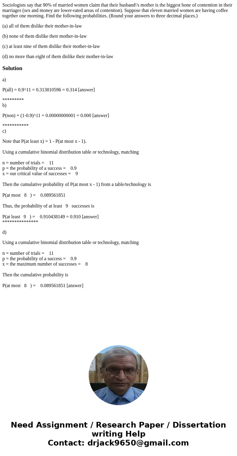 Sociologists say that 90% of married women claim that their husband\'s mother is the biggest bone of contention in their marriages (sex and money are lower-rate Sociologists say that 90% of married women claim that their husband\'s mother is the biggest bone of contention in their marriages (sex and money are lower-rate