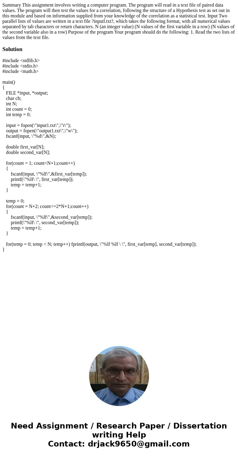  Summary This assignment involves writing a computer program. The program will read in a text file of paired data values. The program will then test the values 