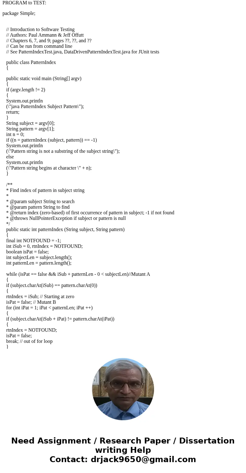 Tests to Kill Mutants. Consider Mutant A and Mutant B given below. (An implementation is available on the http://cs.gmu.edu/~offutt/softwaretest/edition2/java/P Tests to Kill Mutants. Consider Mutant A and Mutant B given below. (An implementation is available on the http://cs.gmu.edu/~offutt/softwaretest/edition2/java/P