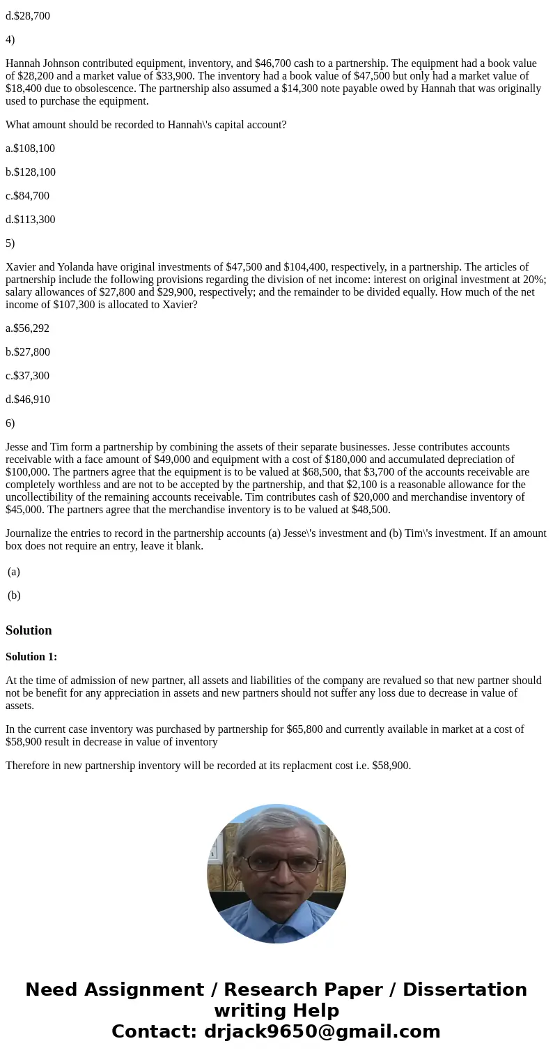 The Calvin-Dogwood Partnership owns inventory that was purchased for $65,800, has a current replacement cost of $58,900, and is priced to sell for $93,600. At w The Calvin-Dogwood Partnership owns inventory that was purchased for $65,800, has a current replacement cost of $58,900, and is priced to sell for $93,600. At w