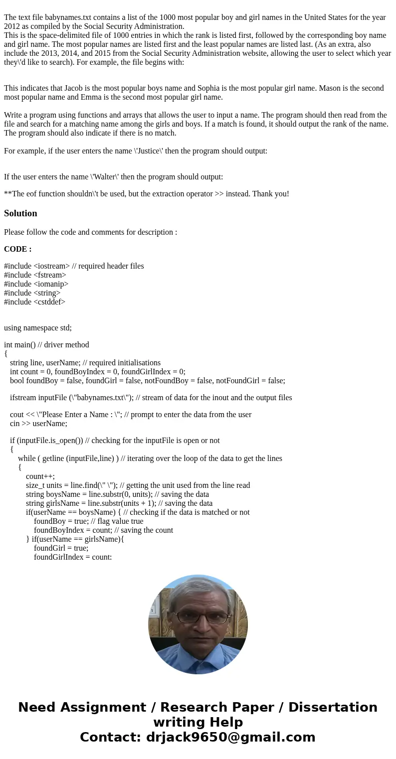 The text file babynames.txt contains a list of the 1000 most popular boy and girl names in the United States for the year 2012 as compiled by the Social Securi  The text file babynames.txt contains a list of the 1000 most popular boy and girl names in the United States for the year 2012 as compiled by the Social Securi
