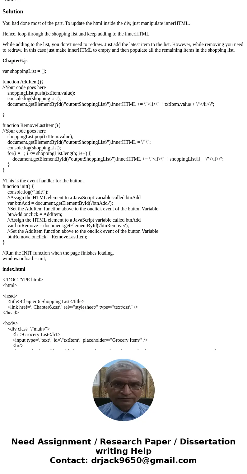 This week we will be building a simple Shopping List. Use the template files included to write your JavaScript. When you click on the Add button, it should add  This week we will be building a simple Shopping List. Use the template files included to write your JavaScript. When you click on the Add button, it should add