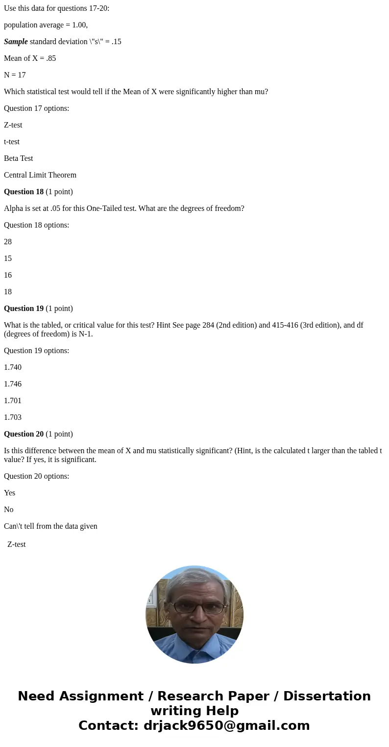 Use this data for questions 17-20: population average = 1.00, Sample standard deviation \ Use this data for questions 17-20: population average = 1.00, Sample standard deviation \