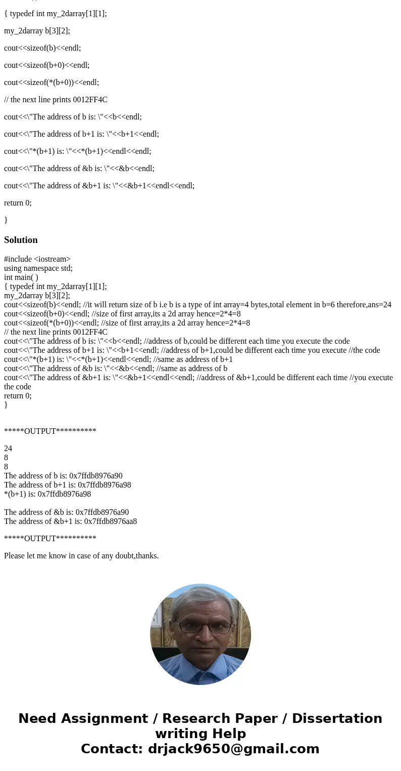What will the following code print? Note: the sizeof() function returns the number of bytes of the argument passed to it. #include <iostream> using namesp What will the following code print? Note: the sizeof() function returns the number of bytes of the argument passed to it. #include <iostream> using namesp