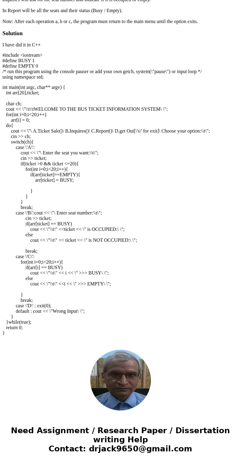 1. Perform a program of an arrangement of 20 positions. Each position will represent the seat of a bus. By means of a menu can be made: to. Tickets sale B. Inq  1. Perform a program of an arrangement of 20 positions. Each position will represent the seat of a bus. By means of a menu can be made: to. Tickets sale B. Inq