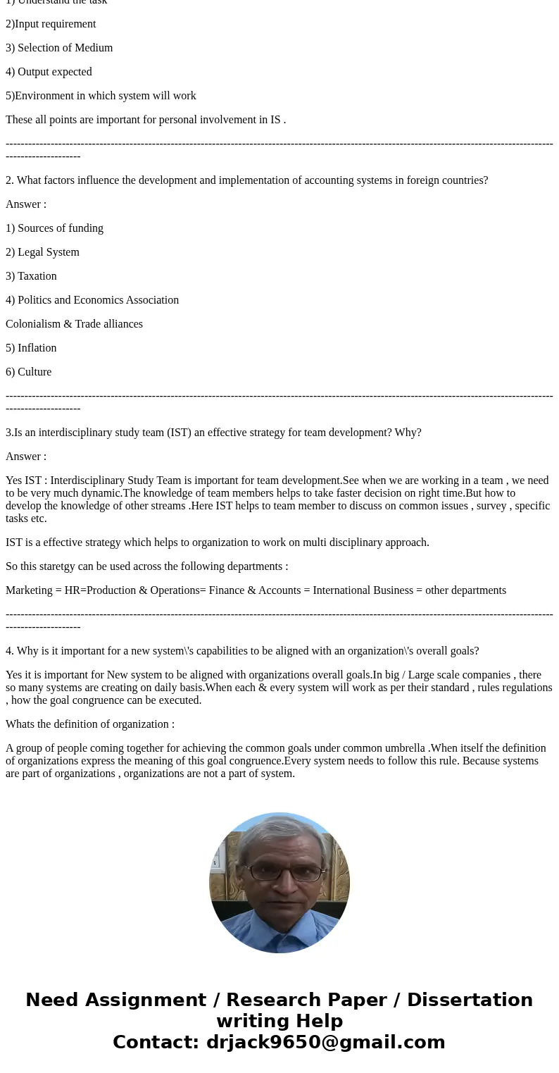 1. What are the steps in the systems development life cycle? Which step is most important? Why? What is your personal involvement in determining IS requirements 1. What are the steps in the systems development life cycle? Which step is most important? Why? What is your personal involvement in determining IS requirements