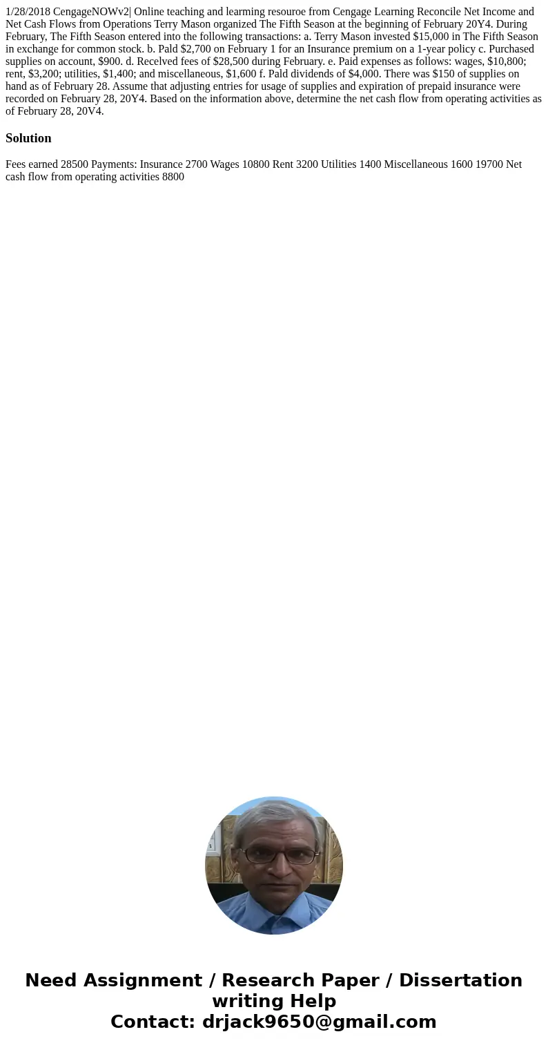 1/28/2018 CengageNOWv2| Online teaching and learming resouroe from Cengage Learning Reconcile Net Income and Net Cash Flows from Operations Terry Mason organiz  1/28/2018 CengageNOWv2| Online teaching and learming resouroe from Cengage Learning Reconcile Net Income and Net Cash Flows from Operations Terry Mason organiz