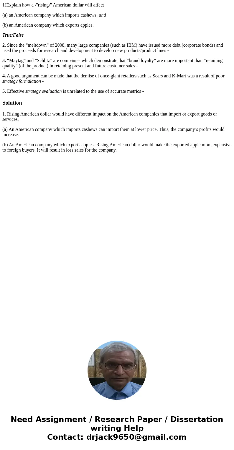 1)Explain how a \ 1)Explain how a \