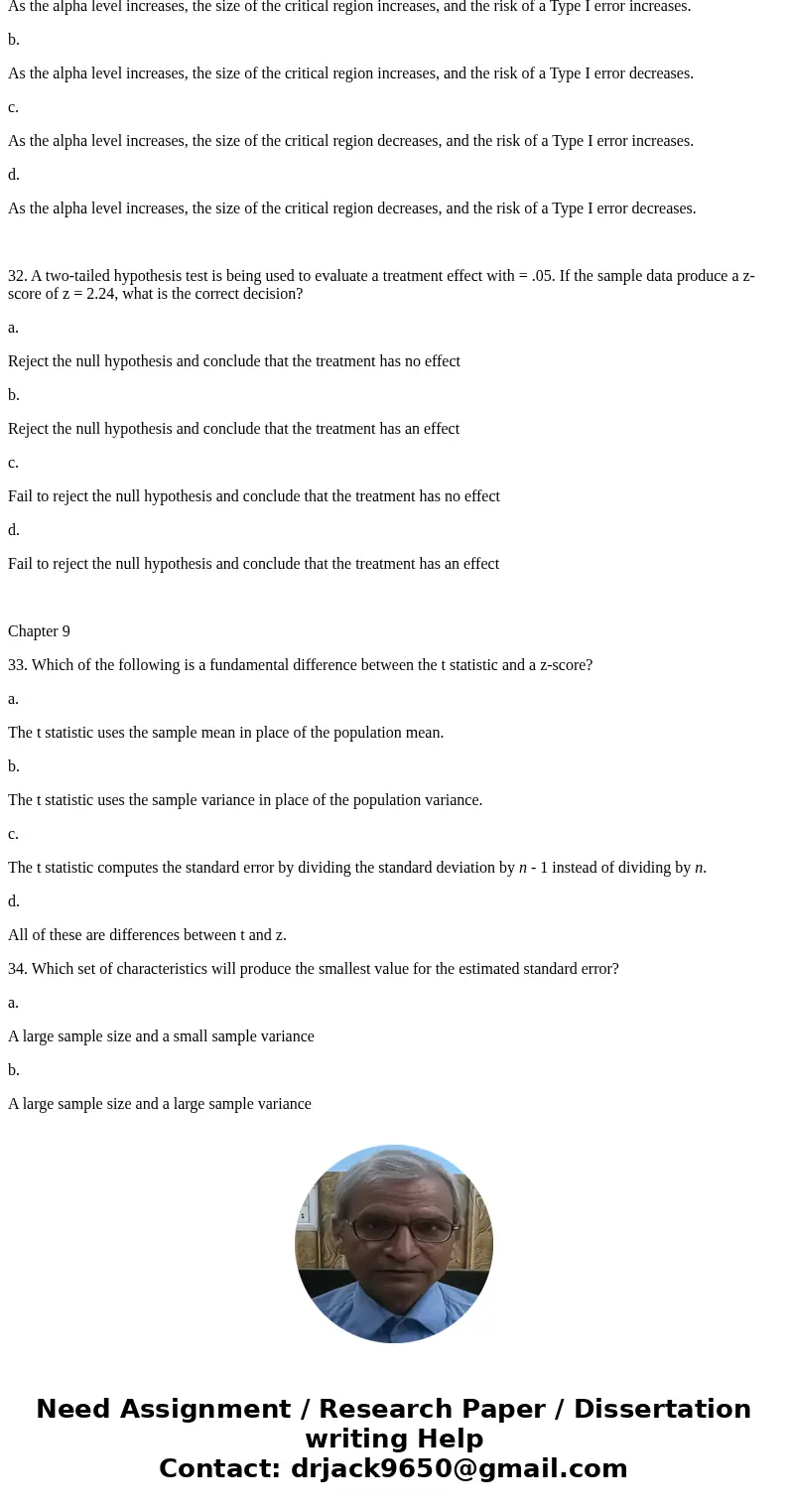 21. A class consists of 10 males and 30 females. If one student is randomly selected from the class, what is the probability of selecting a male? a. 10/30 b. 10 21. A class consists of 10 males and 30 females. If one student is randomly selected from the class, what is the probability of selecting a male? a. 10/30 b. 10