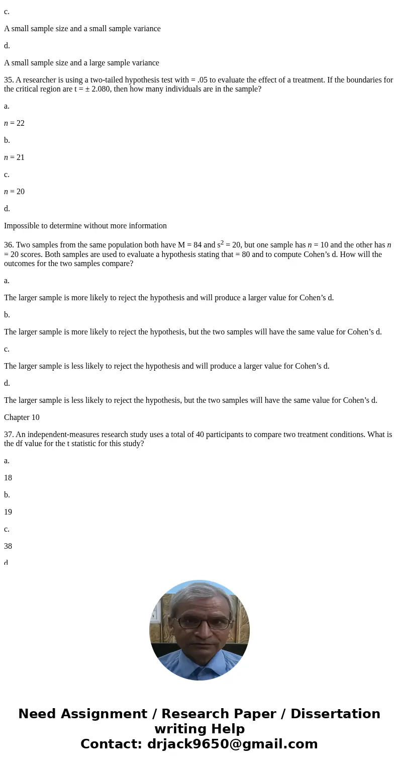 21. A class consists of 10 males and 30 females. If one student is randomly selected from the class, what is the probability of selecting a male? a. 10/30 b. 10 21. A class consists of 10 males and 30 females. If one student is randomly selected from the class, what is the probability of selecting a male? a. 10/30 b. 10