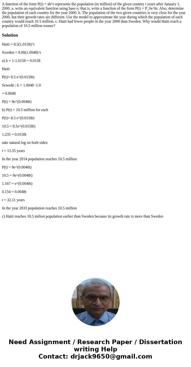 A function of the form P(t) = ab^t represents the population (in million) of the given country t years after January 1, 2000. a. write an equivalent function u  A function of the form P(t) = ab^t represents the population (in million) of the given country t years after January 1, 2000. a. write an equivalent function u