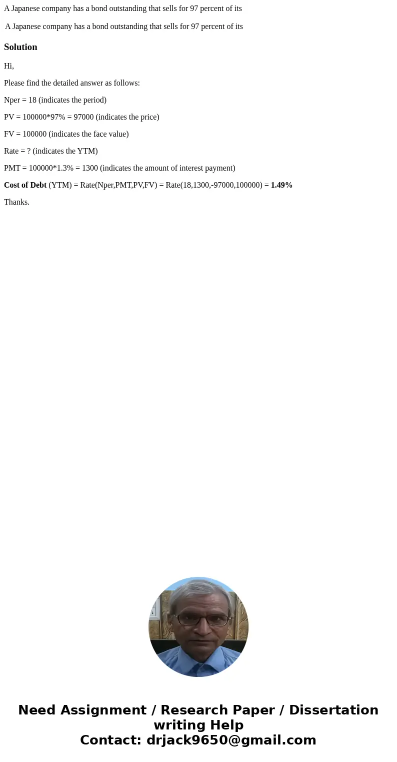 A Japanese company has a bond outstanding that sells for 97 percent of its A Japanese company has a bond outstanding that sells for 97 percent of its SolutionHi A Japanese company has a bond outstanding that sells for 97 percent of its A Japanese company has a bond outstanding that sells for 97 percent of its SolutionHi