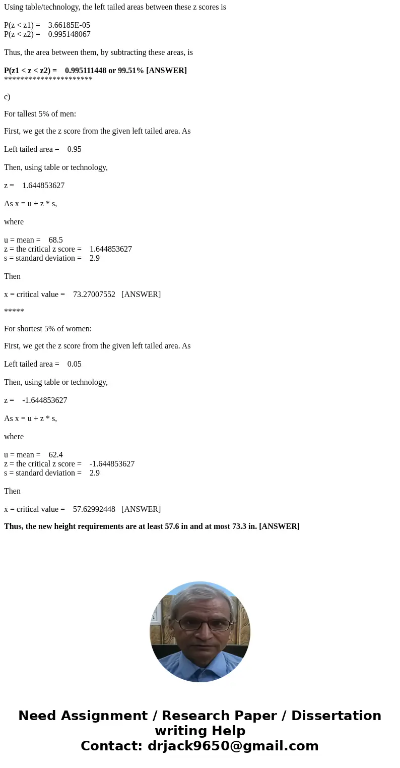 A survey found that women\'s heights are normally distributed with mean 62.4in. and standard deviation 2.9 in. The survey also found that men\'s heights are nor A survey found that women\'s heights are normally distributed with mean 62.4in. and standard deviation 2.9 in. The survey also found that men\'s heights are nor