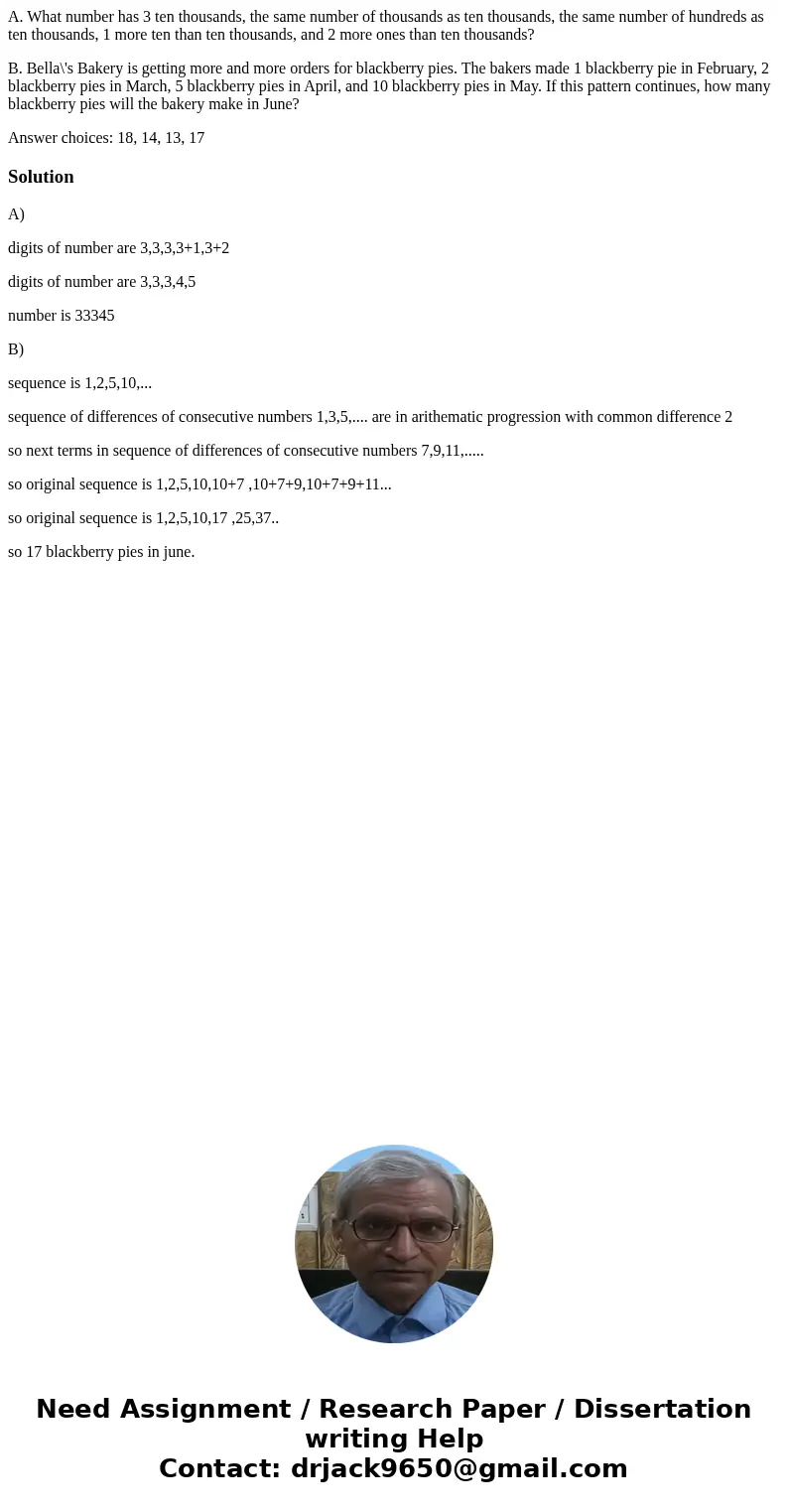A. What number has 3 ten thousands, the same number of thousands as ten thousands, the same number of hundreds as ten thousands, 1 more ten than ten thousands,  A. What number has 3 ten thousands, the same number of thousands as ten thousands, the same number of hundreds as ten thousands, 1 more ten than ten thousands,