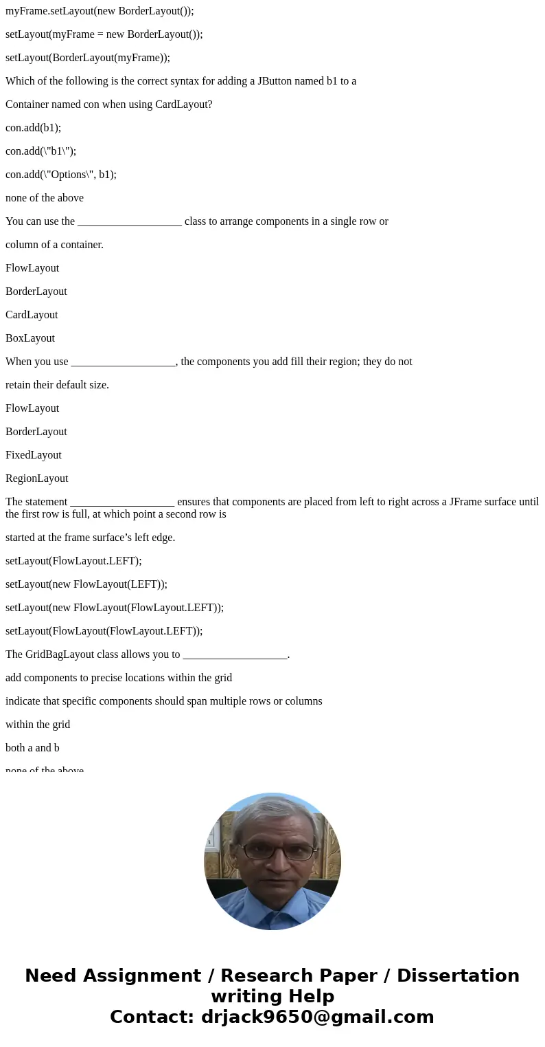 An advantage of extending the JFrame class is ___________________. you can set the child class properties within the class constructor there is no other way to  An advantage of extending the JFrame class is ___________________. you can set the child class properties within the class constructor there is no other way to