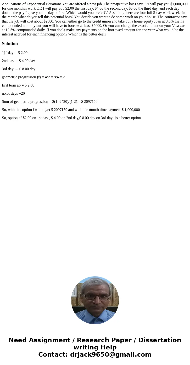Applications of Exponential Equations You are offered a new job. The prospective boss says, \  Applications of Exponential Equations You are offered a new job. The prospective boss says, \