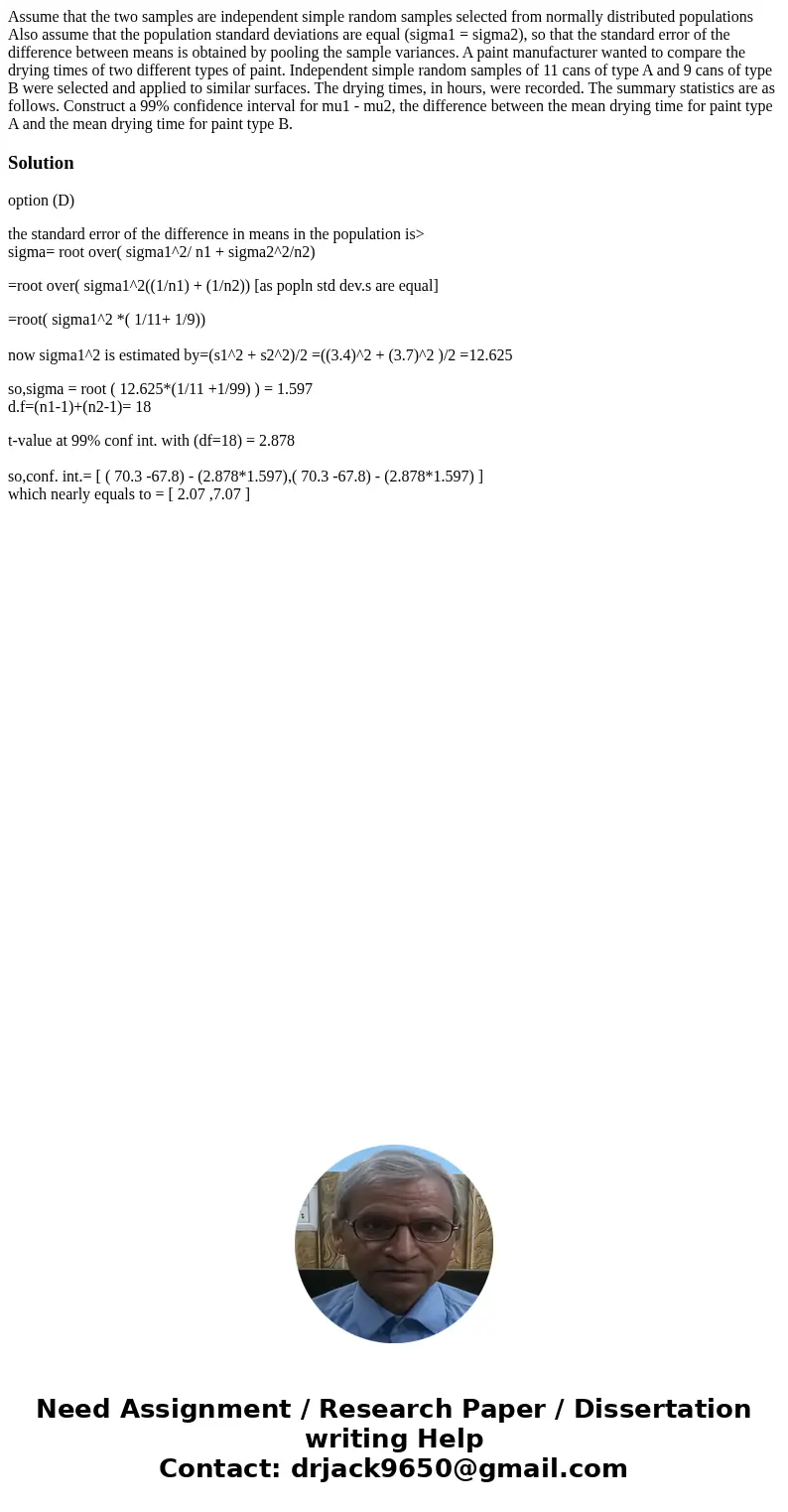 Assume that the two samples are independent simple random samples selected from normally distributed populations Also assume that the population standard devia  Assume that the two samples are independent simple random samples selected from normally distributed populations Also assume that the population standard devia