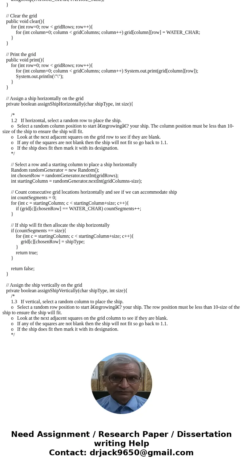 Battleship.java package part3; public class Battleship { public static void main(String[] args) { // Generate a grid of 15 columns by 10 rows. BattleshipGrid aG