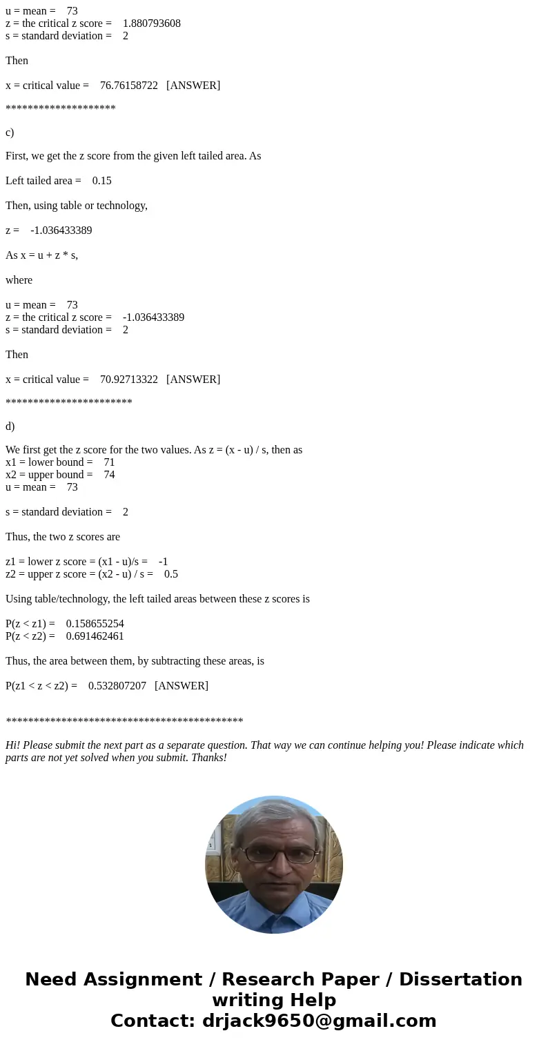 Business Statistic Class Overall the room temperature for guests at Beach Hotels chains is normally distributed around 73 degrees with a standard deviation of 2 Business Statistic Class Overall the room temperature for guests at Beach Hotels chains is normally distributed around 73 degrees with a standard deviation of 2