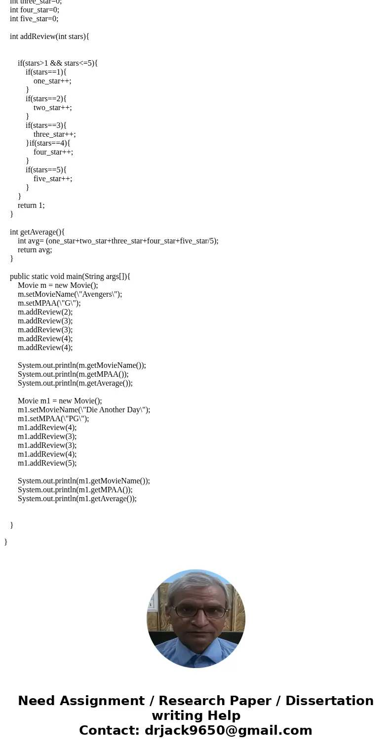 Consider a class Movie that contains information about a movie. The class has the following attributes: The movie name The MPAA rating (G, PG, etc) The number   Consider a class Movie that contains information about a movie. The class has the following attributes: The movie name The MPAA rating (G, PG, etc) The number