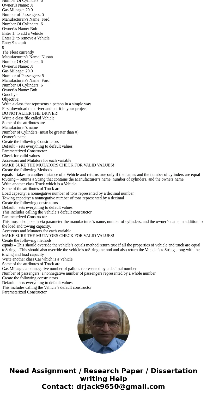  Driver: import java.util.Scanner; //A class that keeps a fleet of different types of vehicles public class FleetOfVehicles { //An array of vehicles private Veh