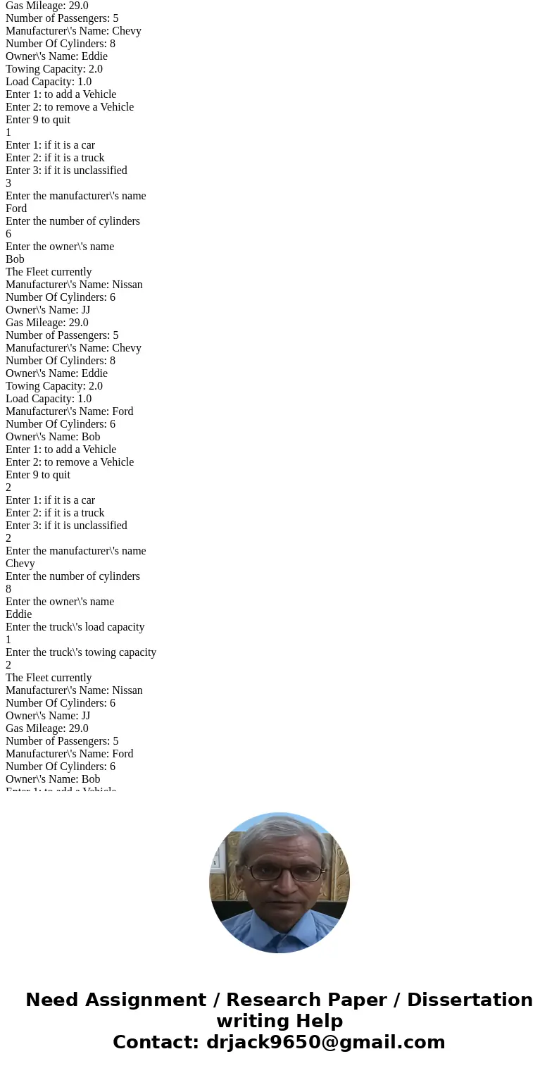  Driver: import java.util.Scanner; //A class that keeps a fleet of different types of vehicles public class FleetOfVehicles { //An array of vehicles private Veh