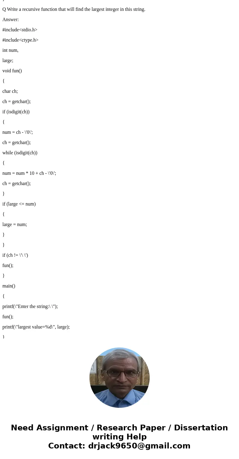For this assignment, you will write two recursive functions, both of which will parse any length string that consists of digits and numbers. Both functions shou For this assignment, you will write two recursive functions, both of which will parse any length string that consists of digits and numbers. Both functions shou