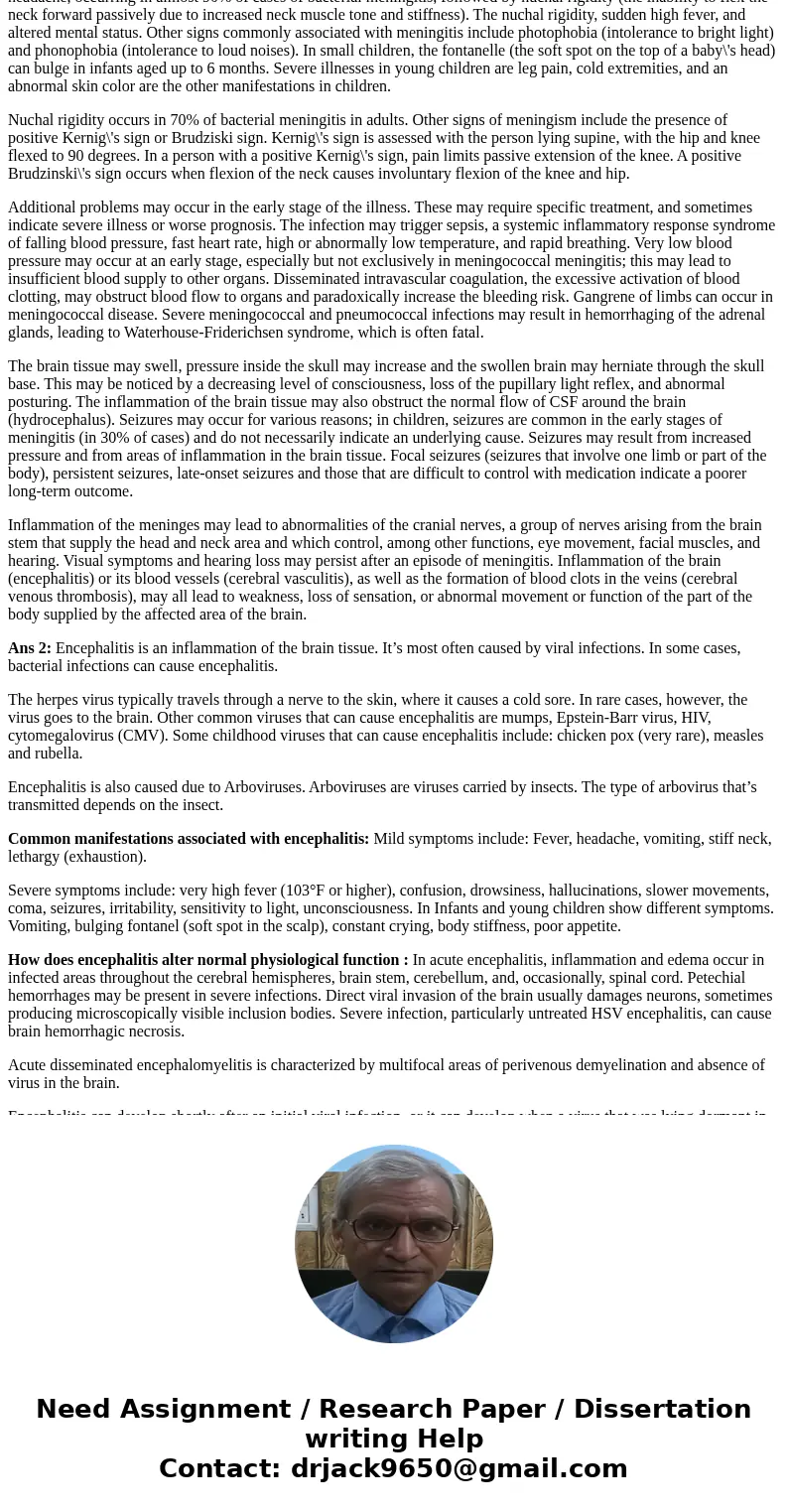 Headache, Dizziness, Syncope and Palpitations 1. What are the primary causes of meningitis? What are the common manifestations associated with meningitis? How d Headache, Dizziness, Syncope and Palpitations 1. What are the primary causes of meningitis? What are the common manifestations associated with meningitis? How d