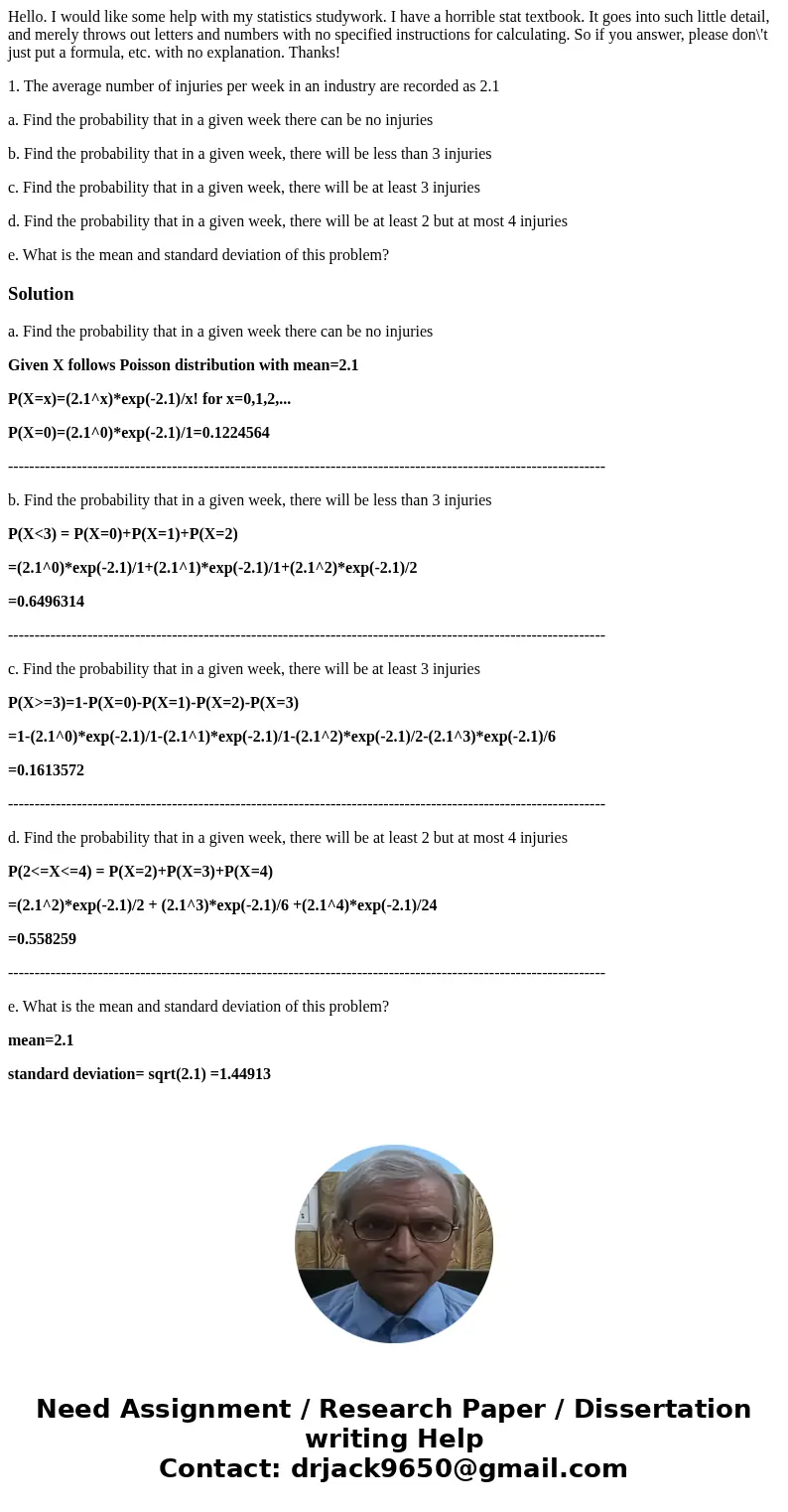 Hello. I would like some help with my statistics studywork. I have a horrible stat textbook. It goes into such little detail, and merely throws out letters and 