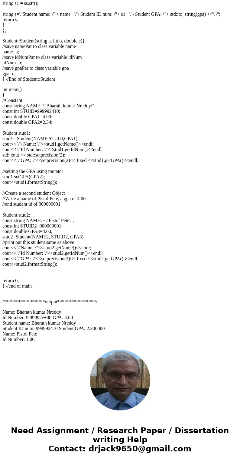 Here is my question I had attached 4a.cpp file also and as well as sample outputs too. You need to add code to work properly. 2: need code as well as outputs al Here is my question I had attached 4a.cpp file also and as well as sample outputs too. You need to add code to work properly. 2: need code as well as outputs al