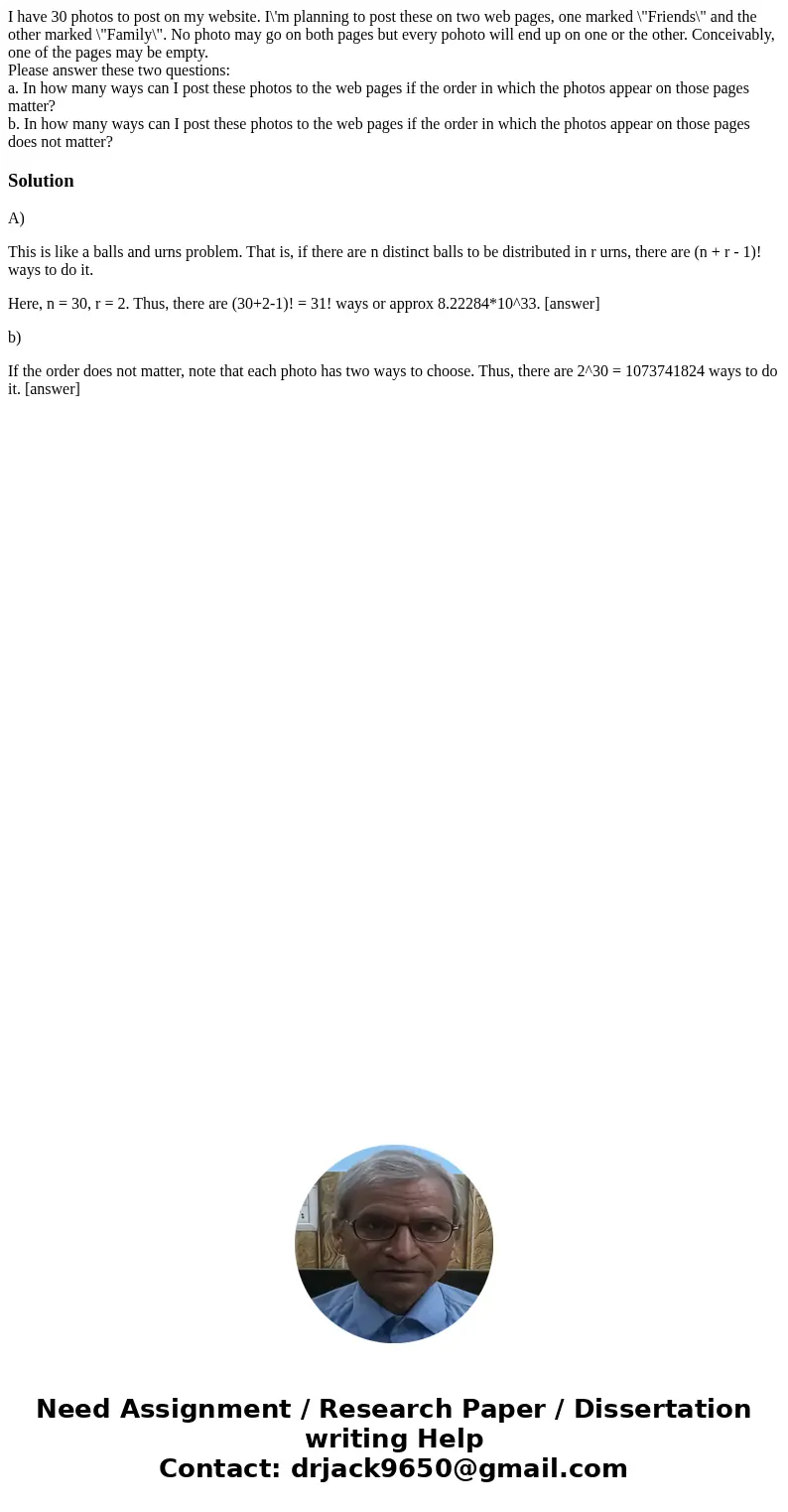 I have 30 photos to post on my website. I\'m planning to post these on two web pages, one marked \ I have 30 photos to post on my website. I\'m planning to post these on two web pages, one marked \