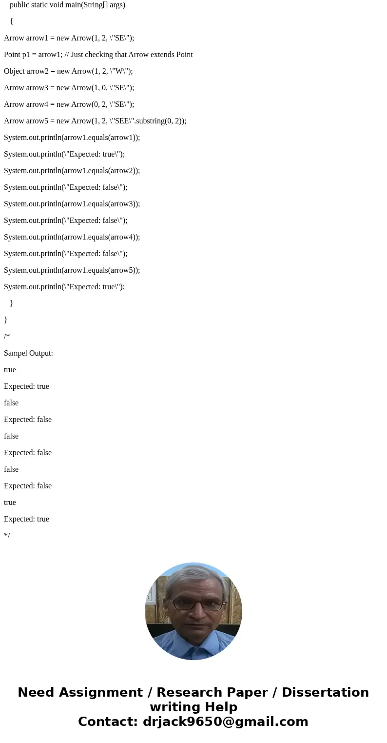 Implement the equals method of the Arrow class. Two arrows are equal when they have the same starting point and direction. (Only can work at \ Implement the equals method of the Arrow class. Two arrows are equal when they have the same starting point and direction. (Only can work at \