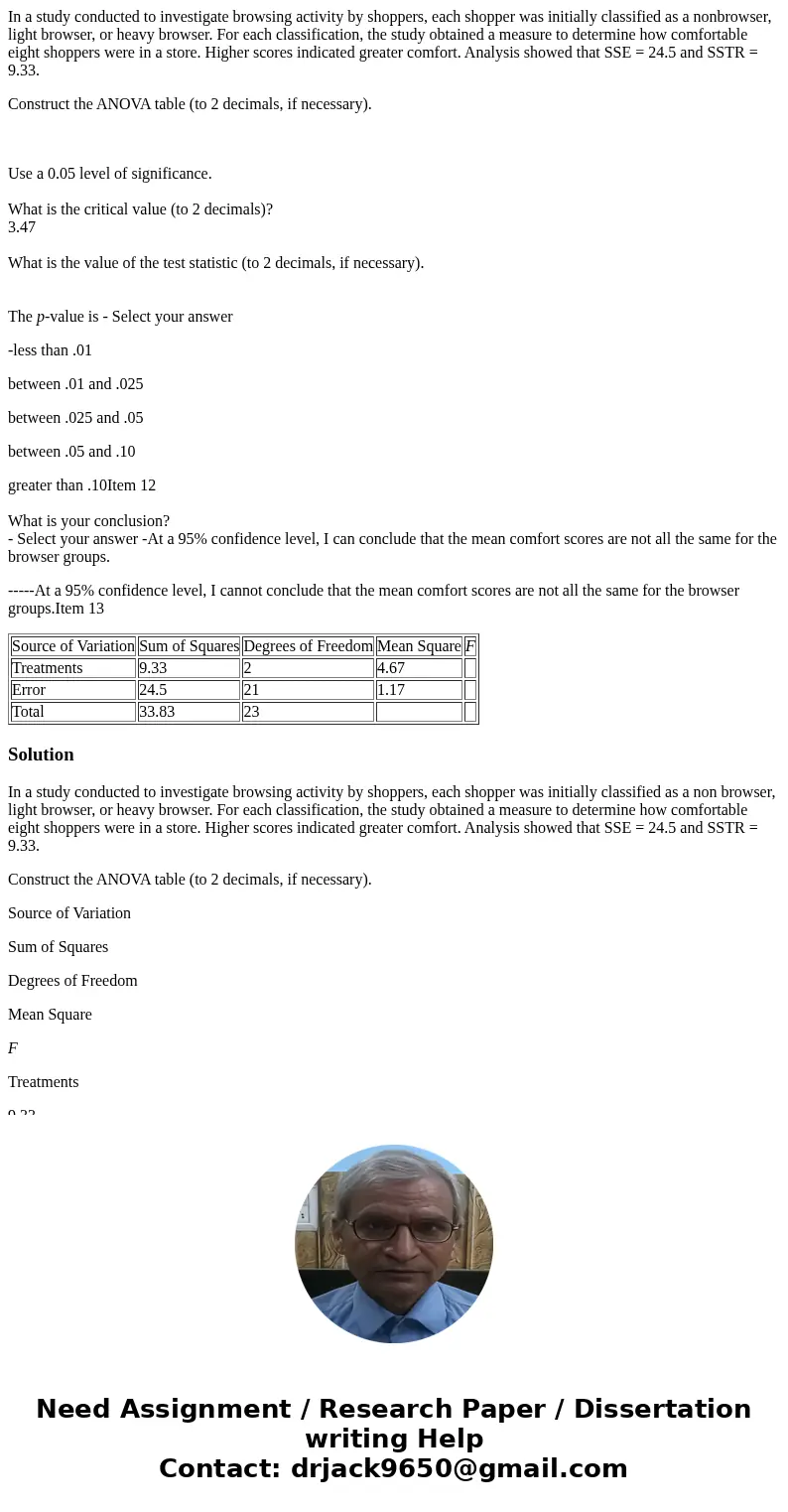 In a study conducted to investigate browsing activity by shoppers, each shopper was initially classified as a nonbrowser, light browser, or heavy browser. For e In a study conducted to investigate browsing activity by shoppers, each shopper was initially classified as a nonbrowser, light browser, or heavy browser. For e