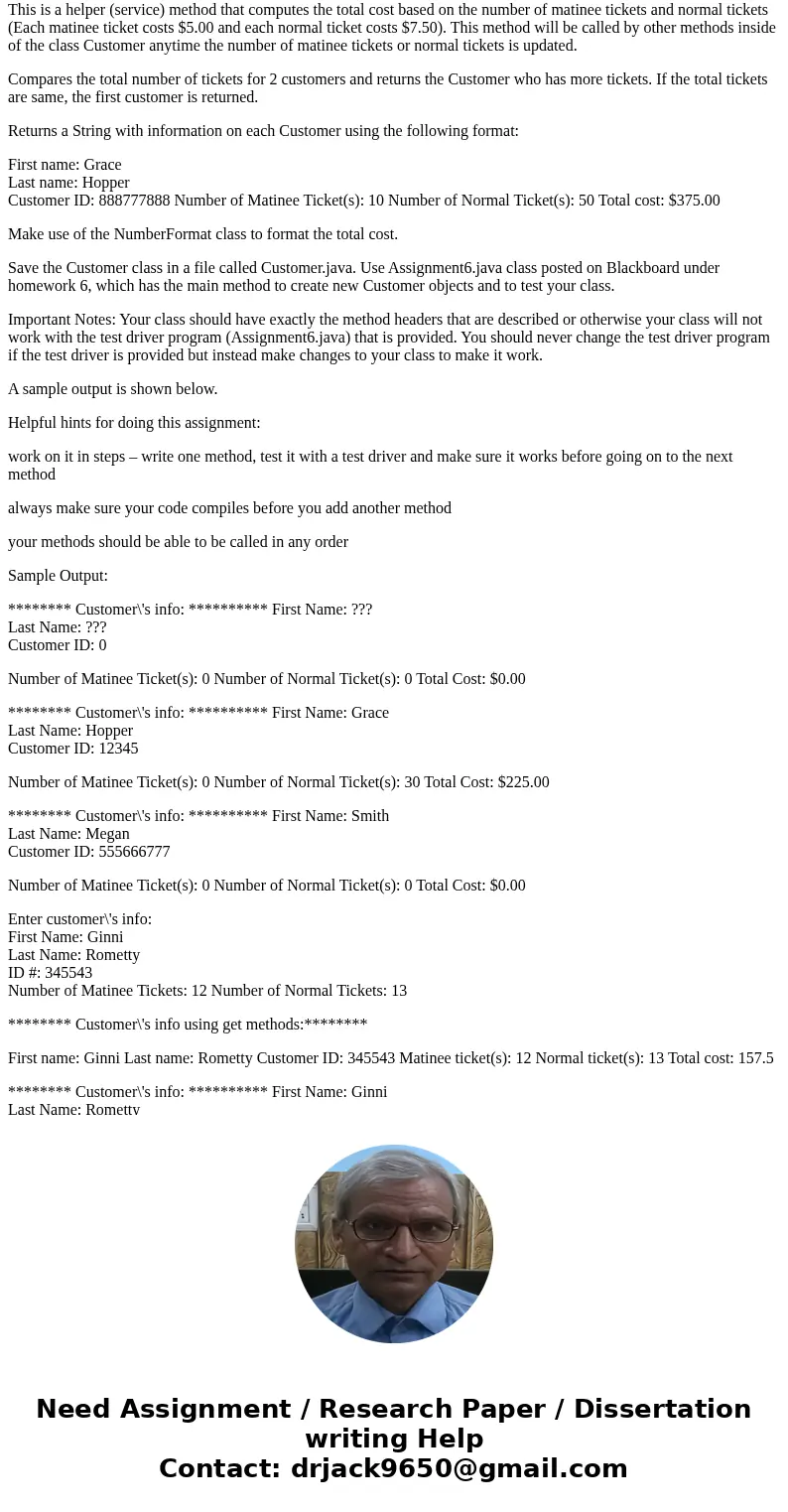 In Java:- Without any errors and the assignment class should not be changed and the customer class should be made depending on it only. assignment class - Part  In Java:- Without any errors and the assignment class should not be changed and the customer class should be made depending on it only. assignment class - Part