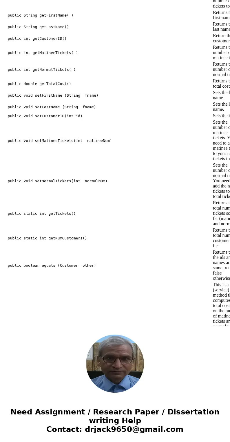 In Java:- Without any errors and the assignment class should not be changed and the customer class should be made depending on it only. assignment class - Part  In Java:- Without any errors and the assignment class should not be changed and the customer class should be made depending on it only. assignment class - Part