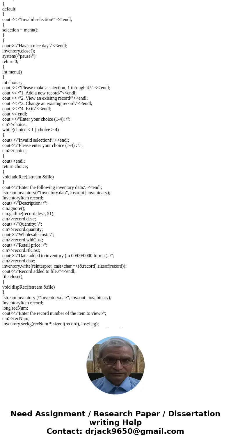 Inventory Program Inventory Program Write a program that uses a structure to store the following inventory data in a file: Item Description Quantity on Hand Who
