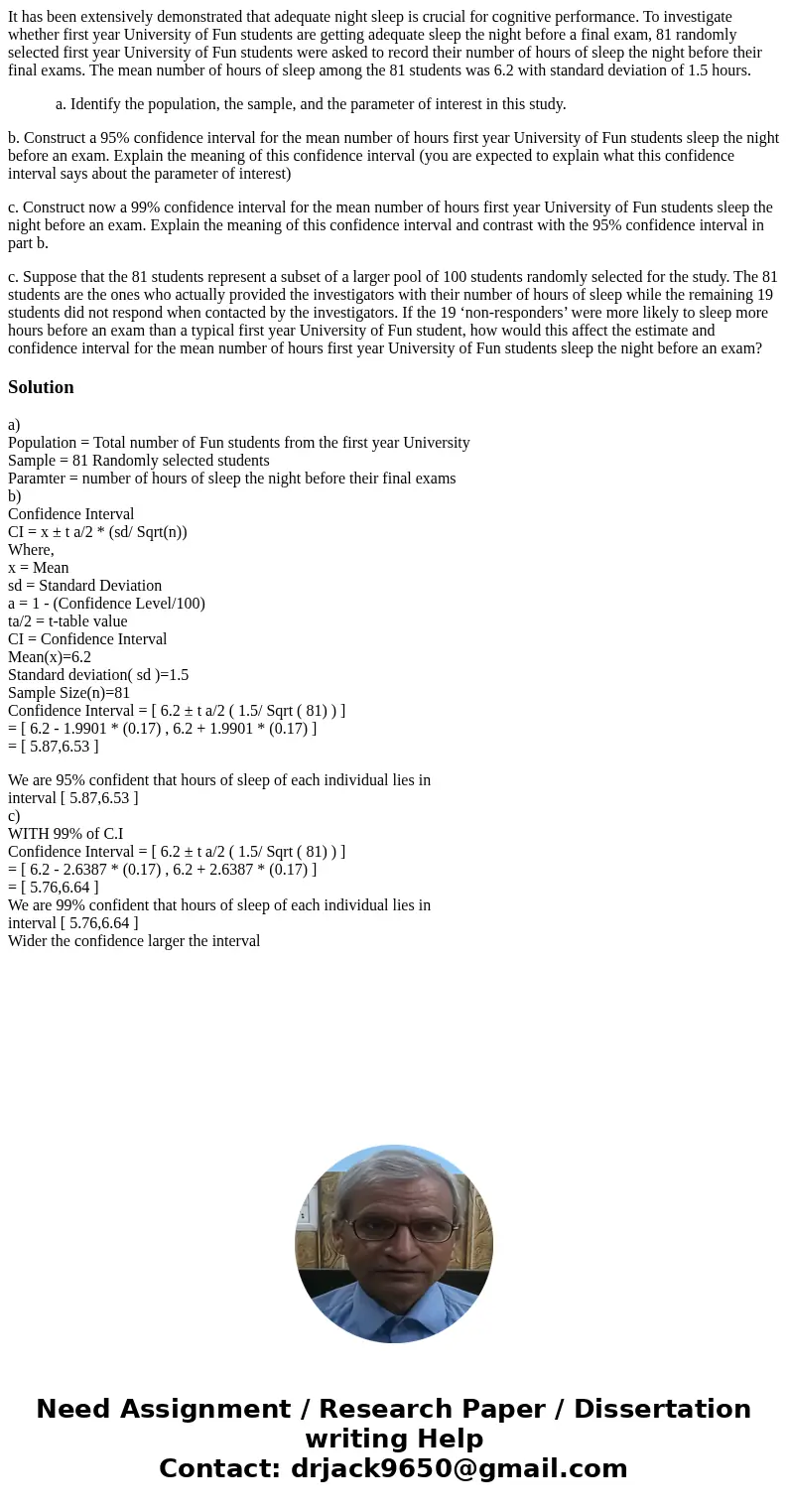 It has been extensively demonstrated that adequate night sleep is crucial for cognitive performance. To investigate whether first year University of Fun student It has been extensively demonstrated that adequate night sleep is crucial for cognitive performance. To investigate whether first year University of Fun student