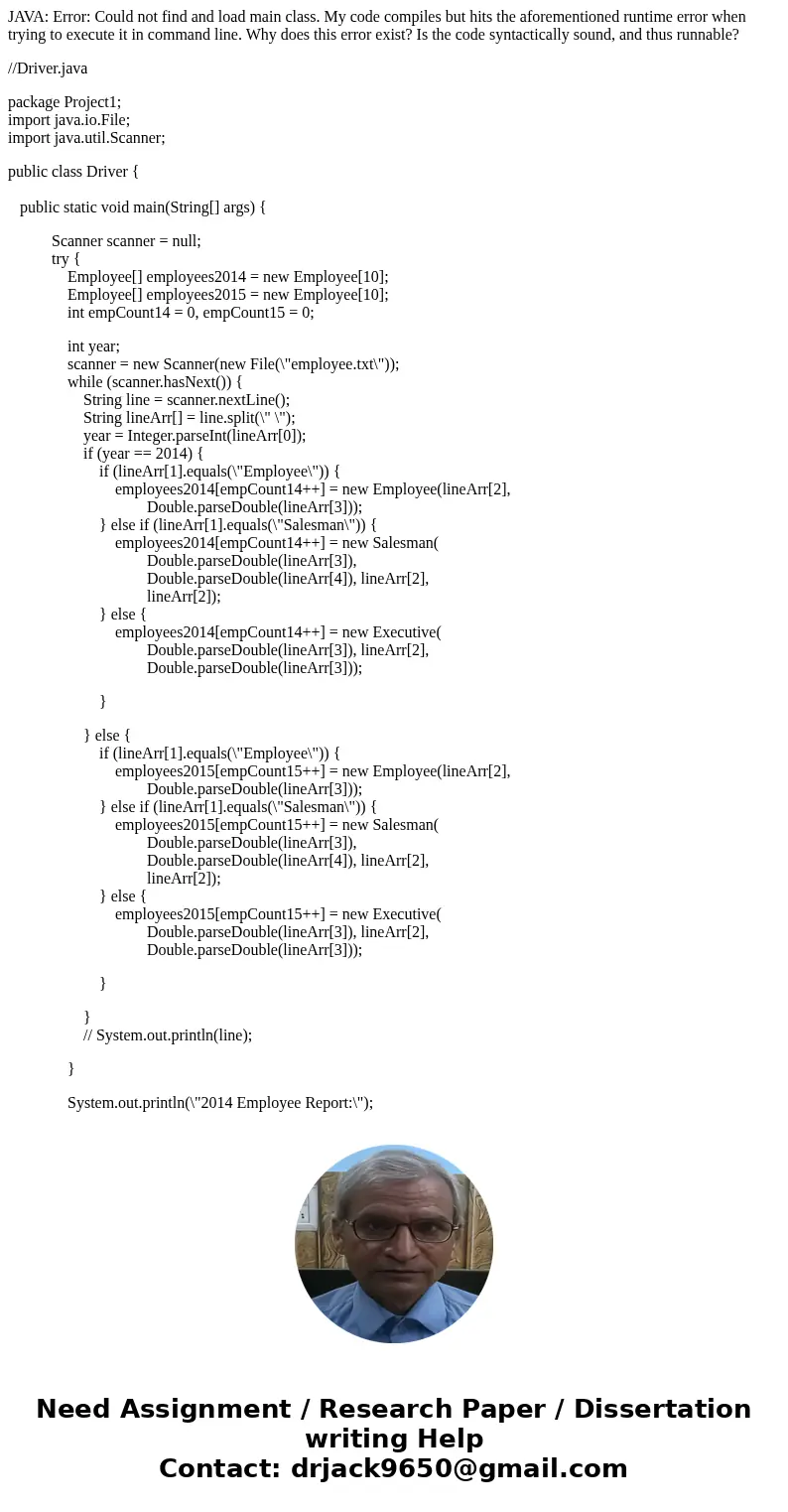 JAVA: Error: Could not find and load main class. My code compiles but hits the aforementioned runtime error when trying to execute it in command line. Why does 