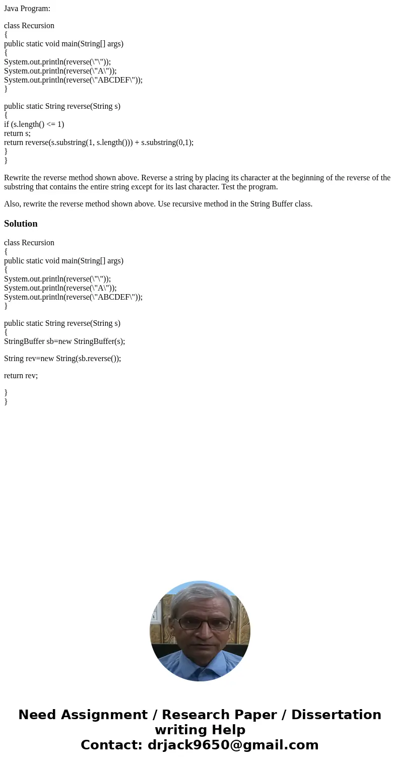 Java Program: class Recursion { public static void main(String[] args) { System.out.println(reverse(\