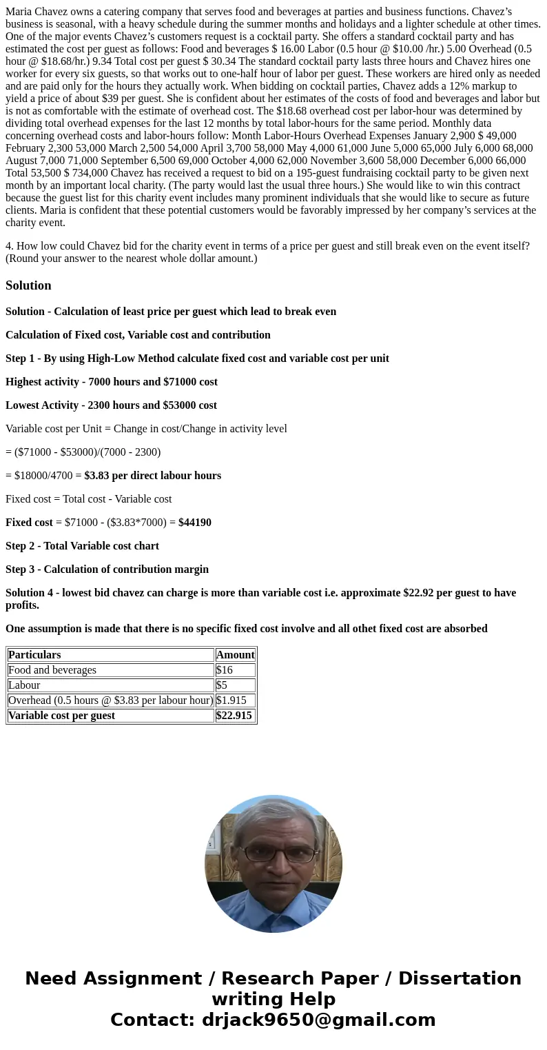 Maria Chavez owns a catering company that serves food and beverages at parties and business functions. Chavez’s business is seasonal, with a heavy schedule duri Maria Chavez owns a catering company that serves food and beverages at parties and business functions. Chavez’s business is seasonal, with a heavy schedule duri