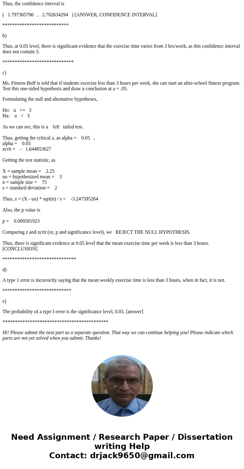 Ms. Fitness-Buff, a high school gym teacher, wants to propose an after school fitness program. To get an idea of the fitness level of the student at her school, Ms. Fitness-Buff, a high school gym teacher, wants to propose an after school fitness program. To get an idea of the fitness level of the student at her school,