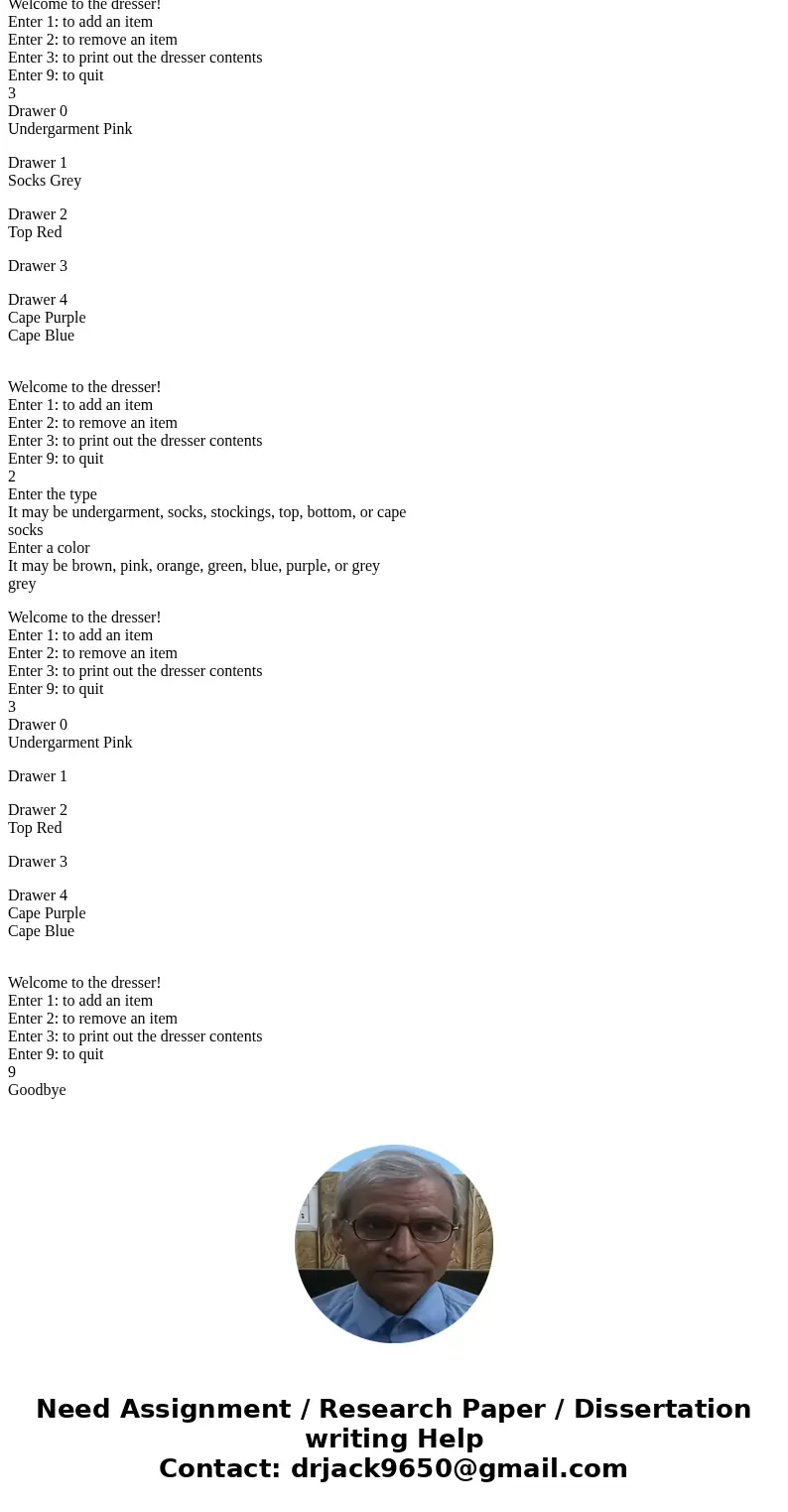 Objective: Write a program that will sort a basket of clothes into their proper drawers. If you were not aware you are sort clothes by their type in this order: Objective: Write a program that will sort a basket of clothes into their proper drawers. If you were not aware you are sort clothes by their type in this order: