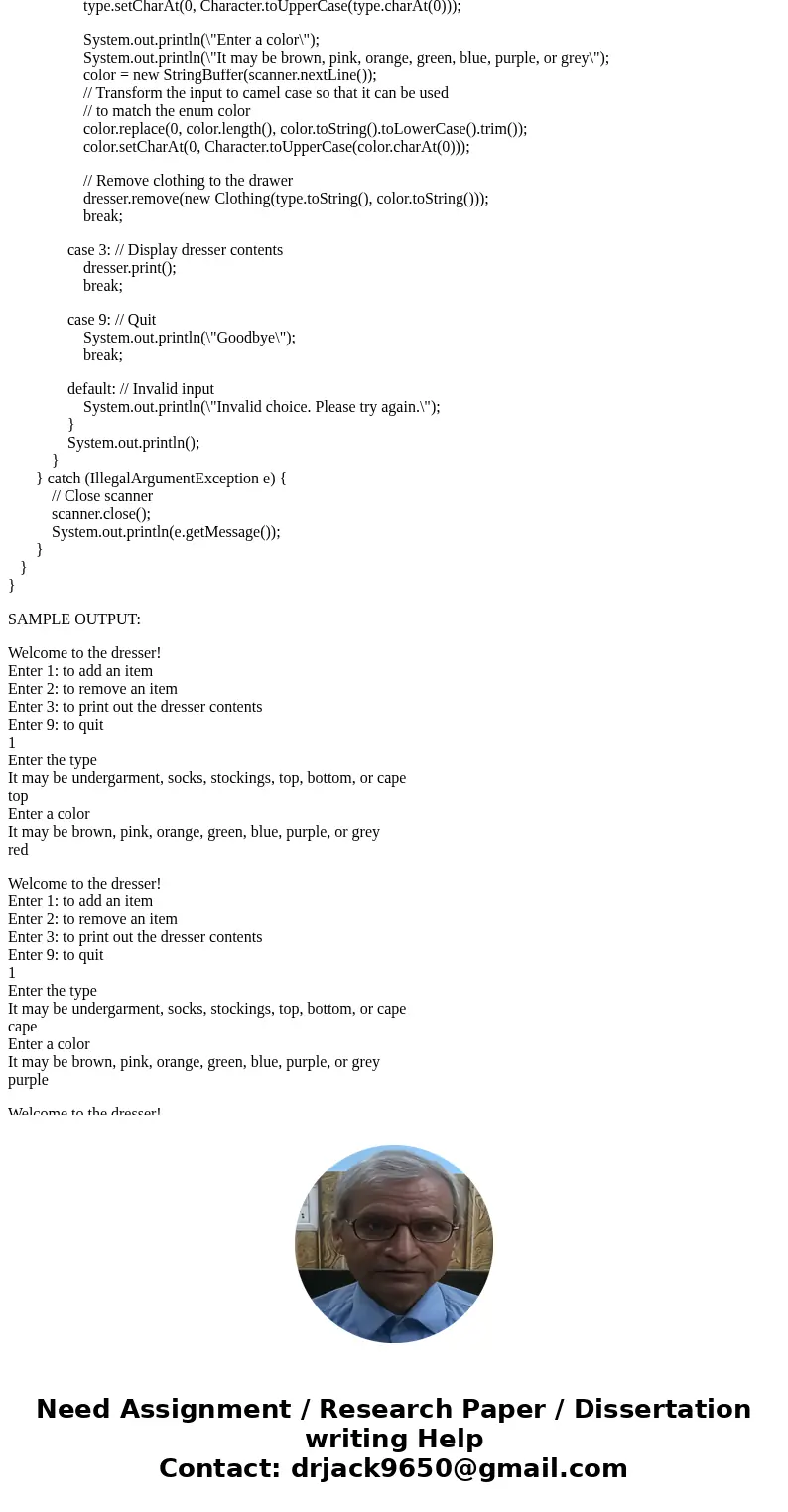 Objective: Write a program that will sort a basket of clothes into their proper drawers. If you were not aware you are sort clothes by their type in this order: Objective: Write a program that will sort a basket of clothes into their proper drawers. If you were not aware you are sort clothes by their type in this order: