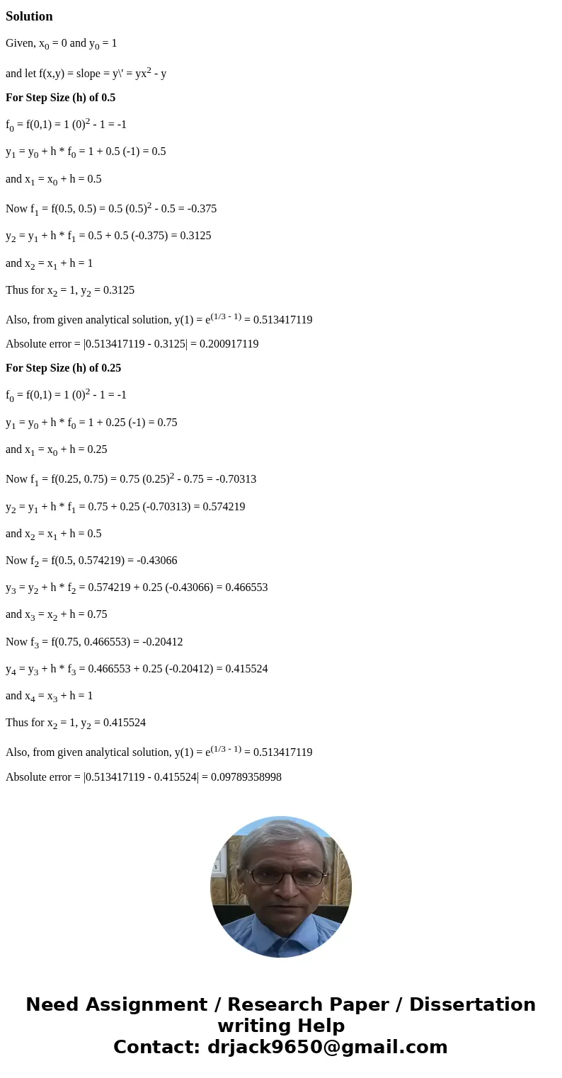 Problem 3 (25 pts.) Solve the following differential equation using Euler\'s method over the interval from x-otox-1 with a step size h 0.5 and h 0.25. Consider  Problem 3 (25 pts.) Solve the following differential equation using Euler\'s method over the interval from x-otox-1 with a step size h 0.5 and h 0.25. Consider