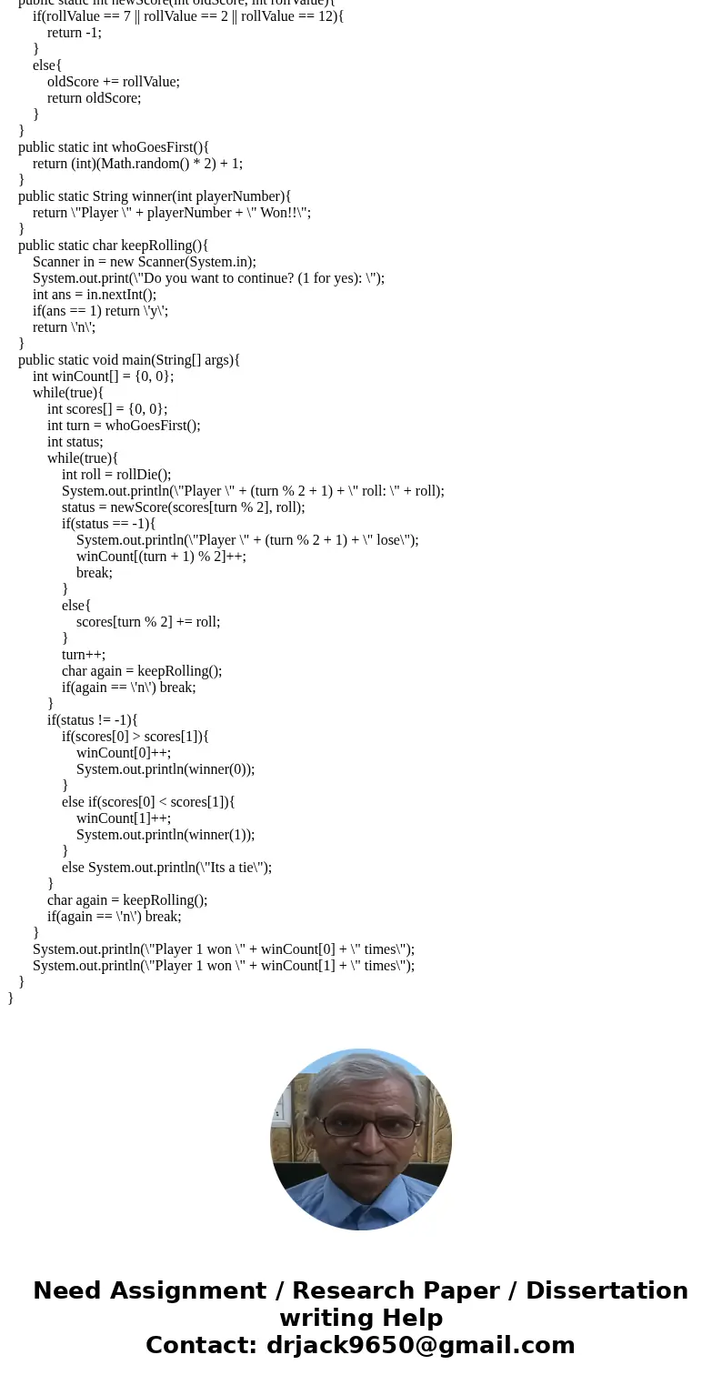 Question 3. (20 marks) Write a simple press-your-luck dice game. The game works as follows: Player 1 starts with a score of zero and rolls two dice. o If the pl Question 3. (20 marks) Write a simple press-your-luck dice game. The game works as follows: Player 1 starts with a score of zero and rolls two dice. o If the pl