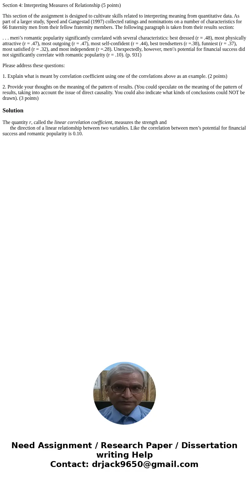 Section 4: Interpreting Measures of Relationship (5 points) This section of the assignment is designed to cultivate skills related to interpreting meaning from  Section 4: Interpreting Measures of Relationship (5 points) This section of the assignment is designed to cultivate skills related to interpreting meaning from