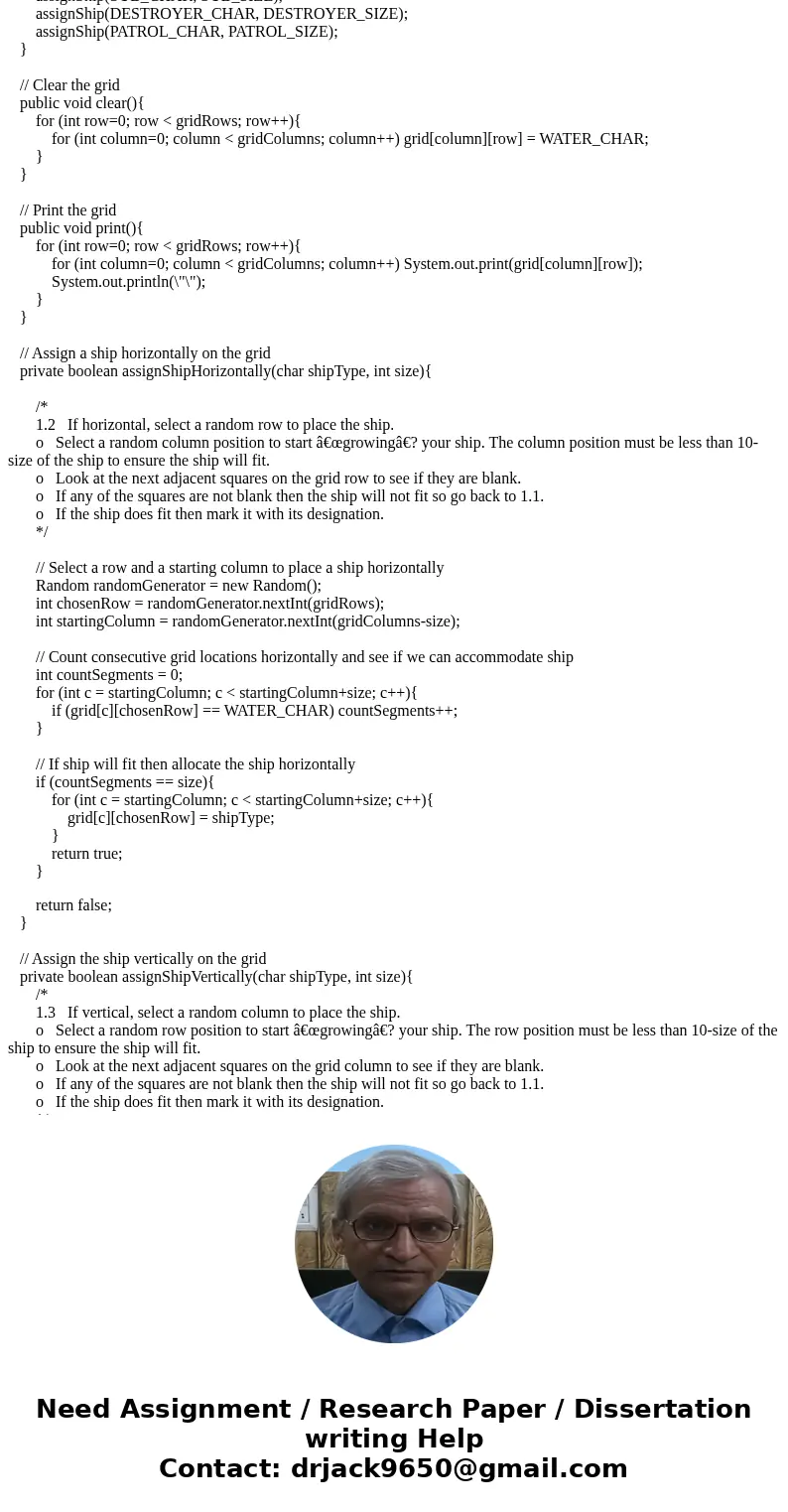 send EDITED code please Battleship.java package part3; public class Battleship { public static void main(String[] args) { // Generate a grid of 15 columns by 10