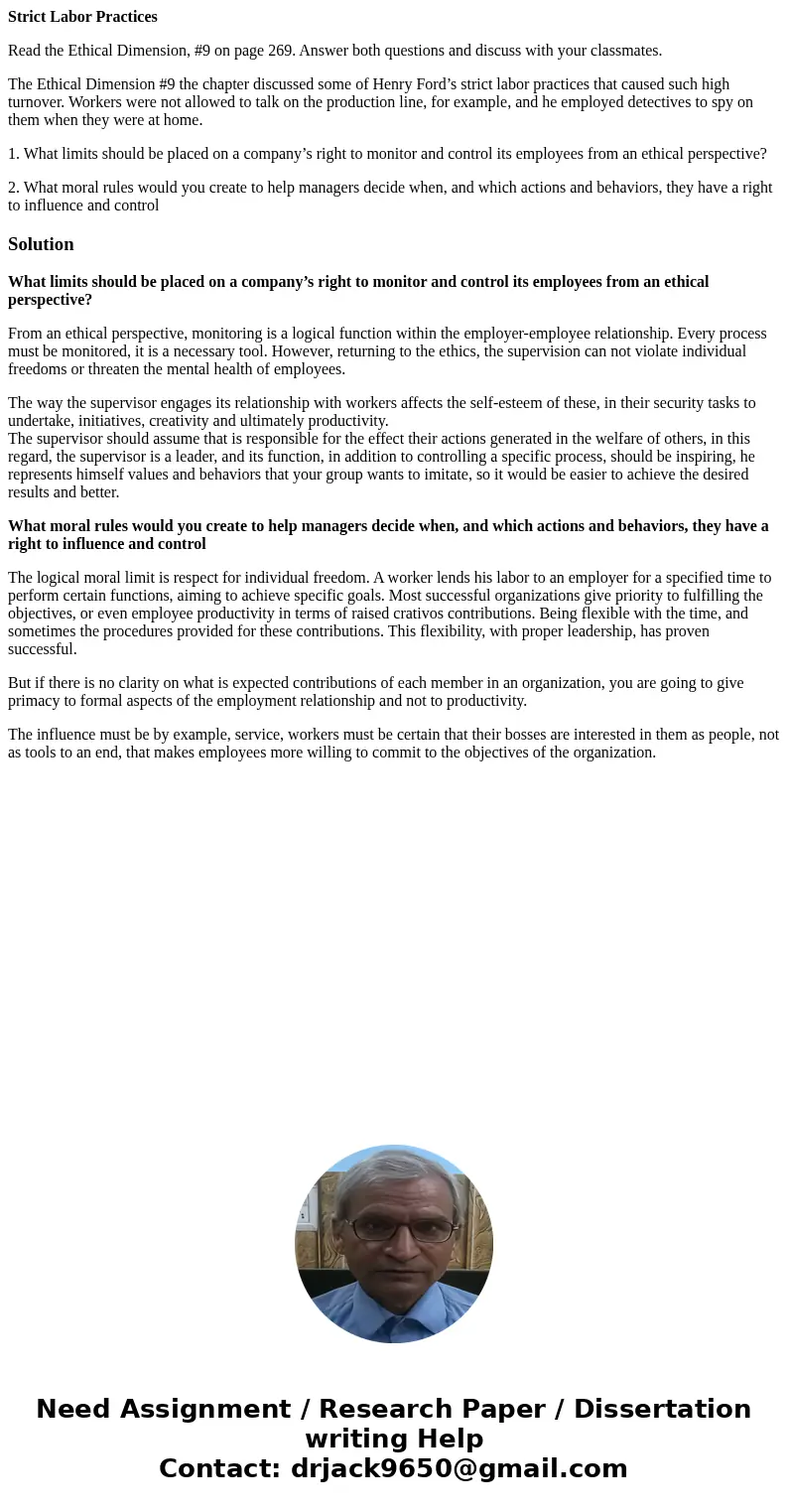 Strict Labor Practices Read the Ethical Dimension, #9 on page 269. Answer both questions and discuss with your classmates. The Ethical Dimension #9 the chapter  Strict Labor Practices Read the Ethical Dimension, #9 on page 269. Answer both questions and discuss with your classmates. The Ethical Dimension #9 the chapter
